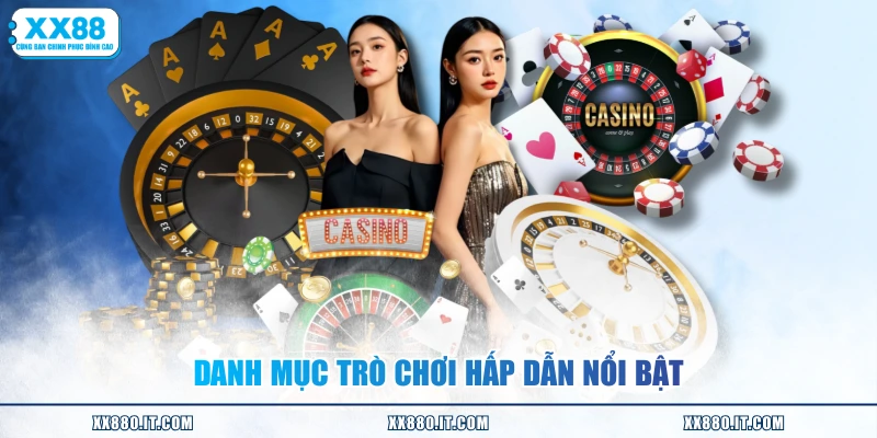 Danh mục trò chơi hấp dẫn nổi bật